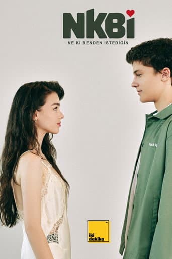 Poster for NKBİ – Ne ki Benden İstediğin
