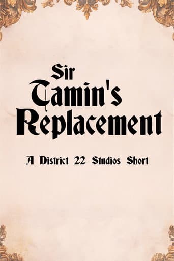 Poster for Sir Tamin's Replacement