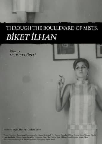 Poster for Through The Boullevard of Mists: Biket İlhan