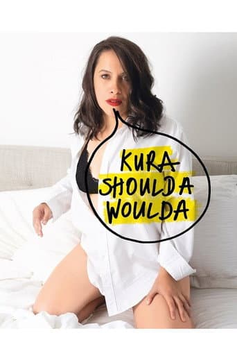 Poster for Kura Forrester: Kura Woulda Shoulda