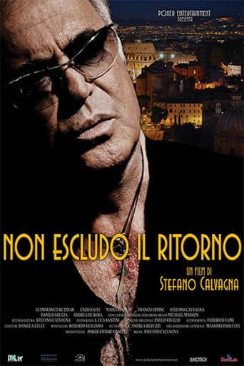 Poster for Non escludo il ritorno