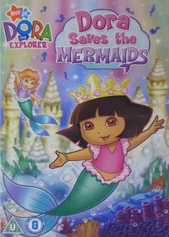 Poster for Dora the Explorer: Dora Saves the Mermaids