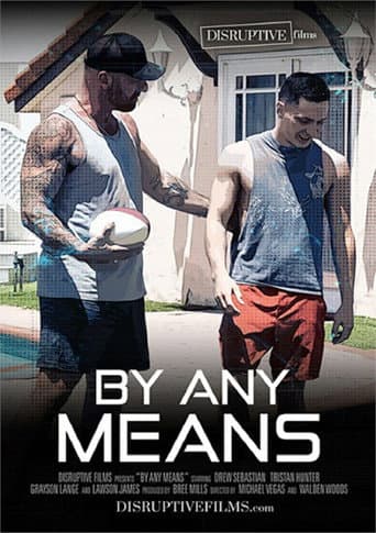 Poster for By Any Means