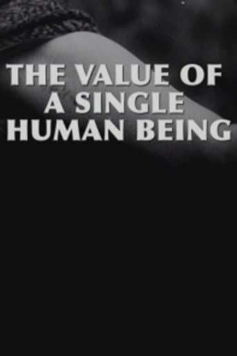 Poster for The Value of a Single Human Being