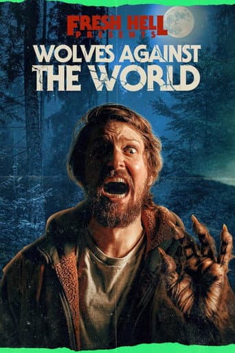 Poster for Wolves Against the World