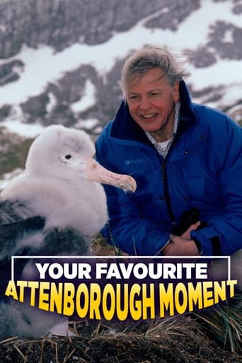 Poster for Your Favourite Attenborough Moment