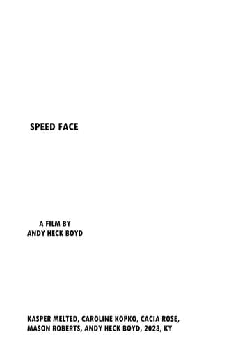 Poster for Speed Face