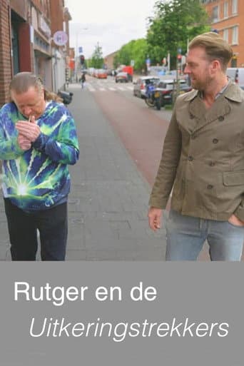 Poster for Rutger en de Uitkeringstrekkers