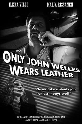 Poster for Only John Welles Wears Leather