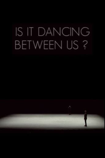 Poster for Is It Dancing Between Us?