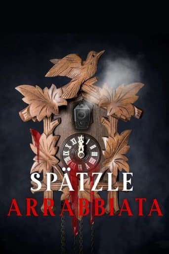 Poster for Spätzle arrabbiata - oder eine Hand wäscht die andere