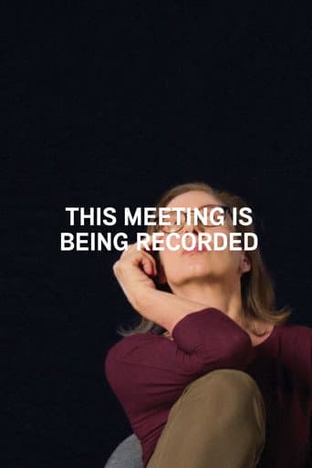 Poster for This meeting is being recorded