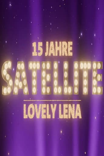 Poster for Lovely Lena - 15 Jahre Satellite