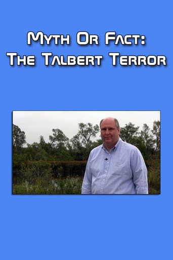 Poster for Myth or Fact: The Talbert Terror