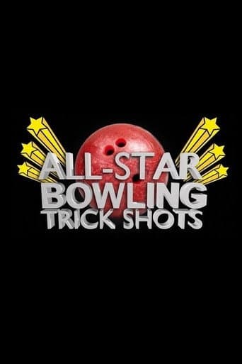 Poster for All Star Bowling Trick Shots