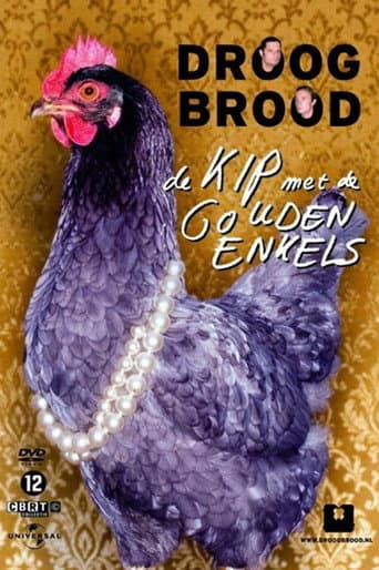 Poster for Droog Brood - De kip met de gouden enkels