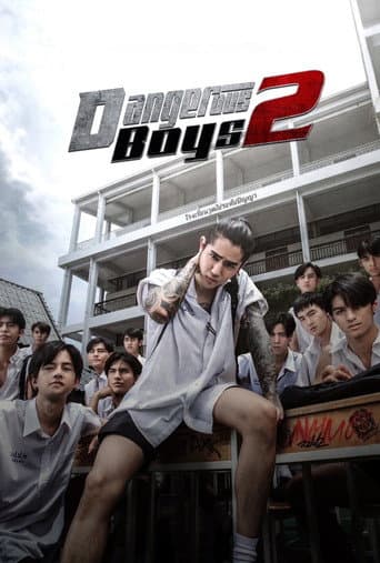 Poster for Dangerous Boys 2