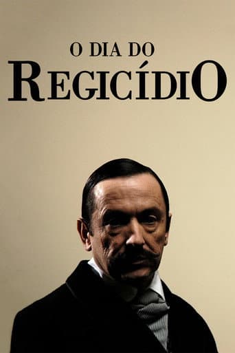 Poster for O Dia do Regicídio