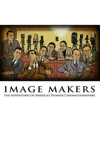 Poster for Image Makers: The Adventures of America's Pioneer Cinematographers