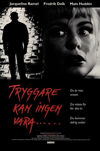 Poster for There's No One Safer