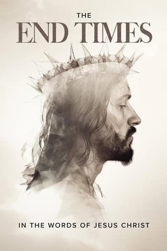 Poster for The End Times: In the Words of Jesus