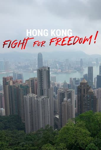 Poster for Hong Kong: Fight For Freedom!
