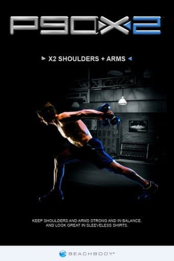 Poster for P90X2 - X2 Shoulders + Arms