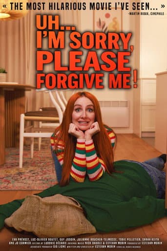 Poster for Uh... I'm sorry, please forgive me