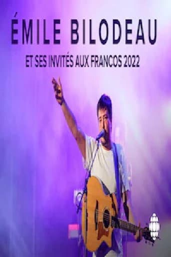 Poster for Émile Bilodeau et ses invités aux Francos 2022