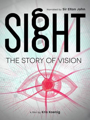 Poster for Sight: The Story of Vision