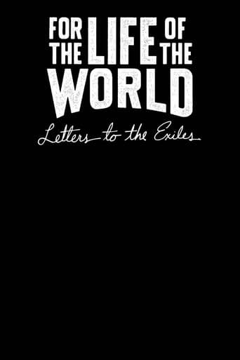 Poster for For the Life of the World: Letters to the Exiles