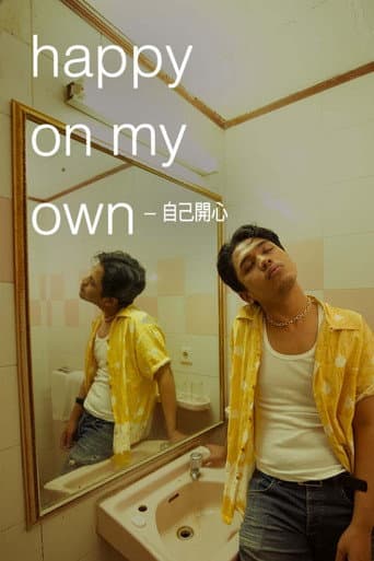 Poster for Happy On My Own