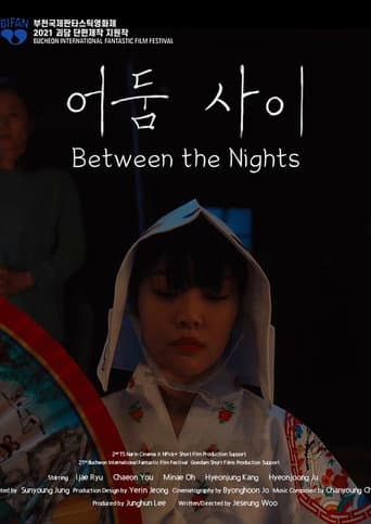 Poster for Between the Nights