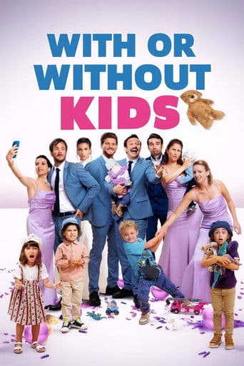Poster for With or Without Kids