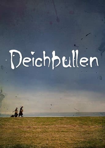 Poster for Deichbullen