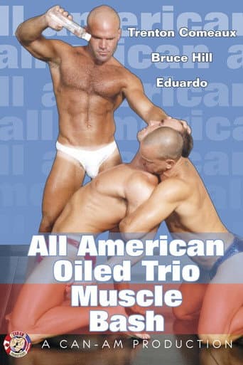 Poster for All American Oiled Trio Muscle Bash