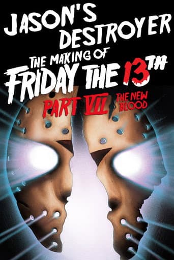 Poster for Jason's Destroyer: The Making of Friday the 13th Part VII - The New Blood