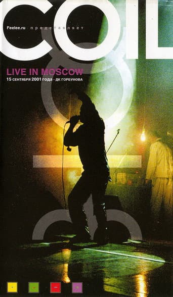 Poster for Coil: Live in Moscow 2001