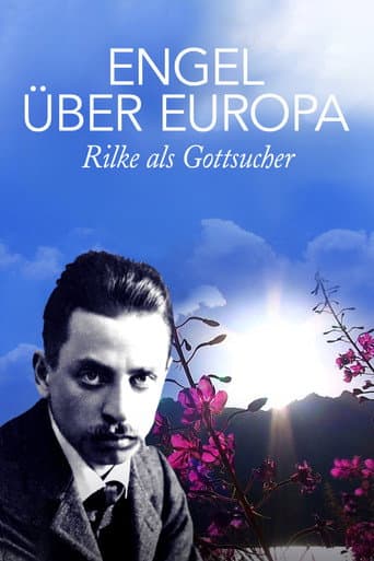 Poster for Engel über Europa - Rilke als Gottsucher