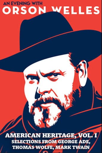 Poster for An Evening with Orson Welles: American Heritage, Vol. I – Selections from George Ade, Thomas Wolfe, Mark Twain