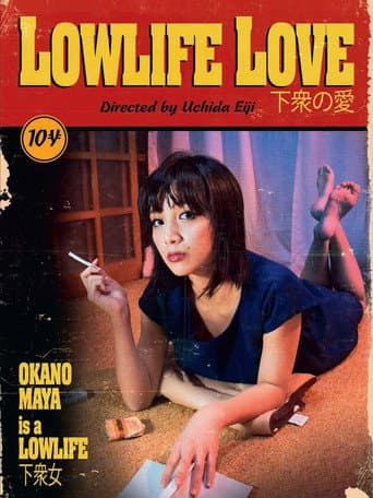 Poster for Lowlife Love