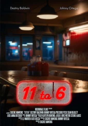 Poster for 11 to 6