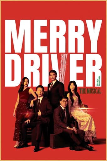Poster for Merry Driver : The Musical