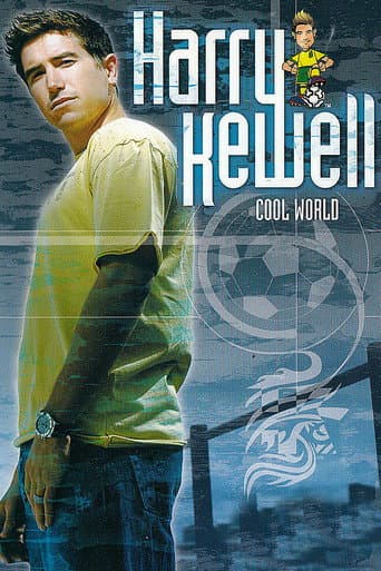 Poster for Harry Kewell: Cool World