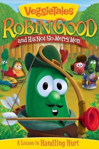 Poster for VeggieTales: Robin Good and His Not So Merry Men