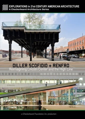 Poster for Diller Scofidio + Renfro: Reimagining Lincoln Center and the High Line