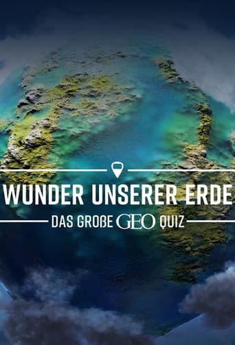 Poster for Wunder unserer Erde – Das große Geo-Quiz