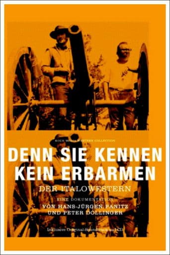 Poster for Denn sie kennen kein Erbarmen - Der Italowestern