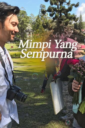 Poster for Mimpi Yang Sempurna