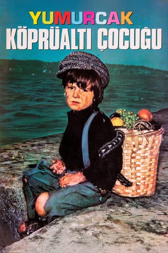 Poster for Yumurcak Köprüaltı Çocuğu